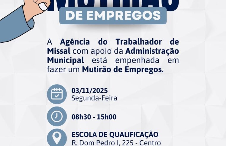 Mutirão de Empregos em Missal acontece em 3 de novembro