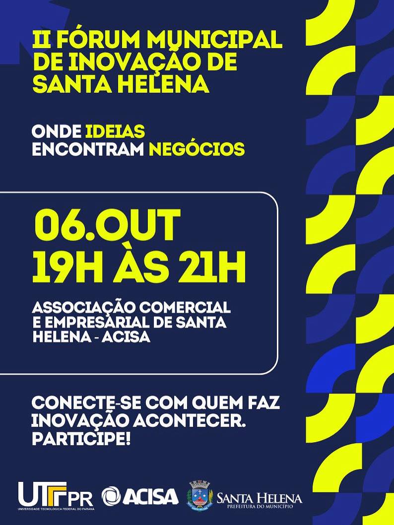 II Fórum Municipal de Inovação de Santa Helena acontece em outubro