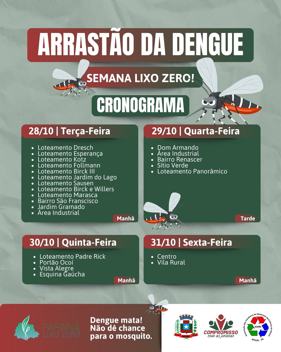 Arrastão Contra a Dengue em Missal mobiliza população