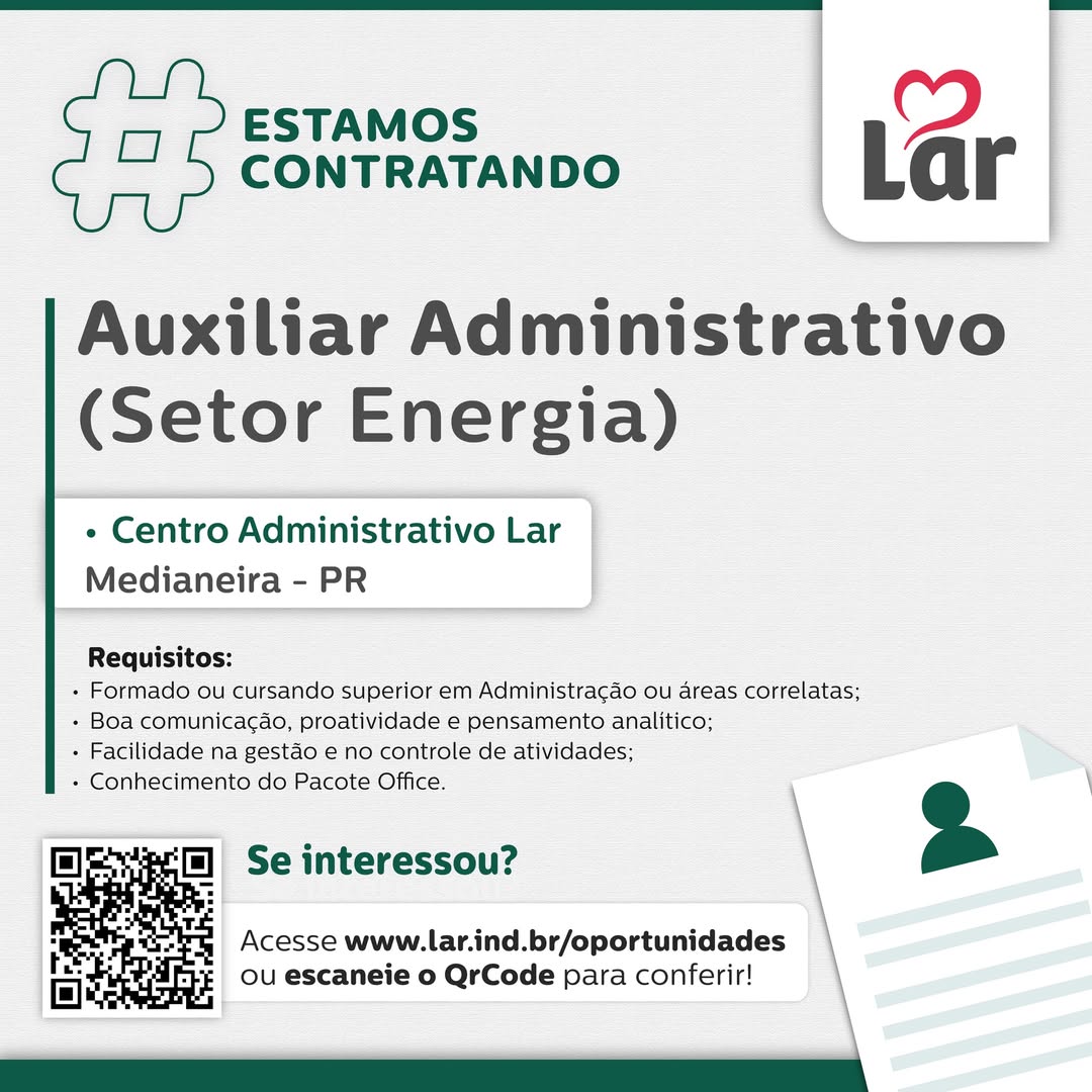 Vaga em Medianeira: Auxiliar Administrativo na Lar Cooperativa