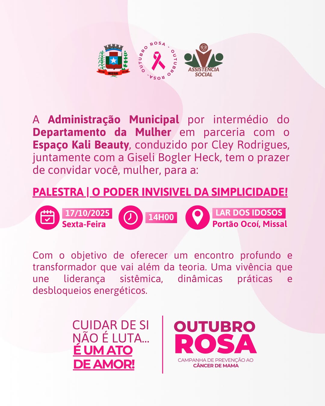 Outubro Rosa em Missal: palestra O Poder Invisível da Simplicidade acontece dia 17