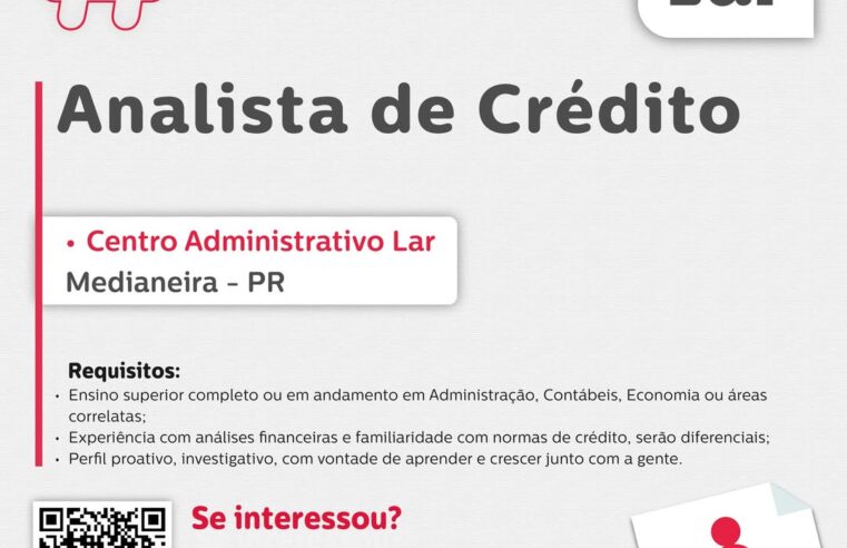 Vaga de Analista de Crédito em Medianeira: inscrições abertas