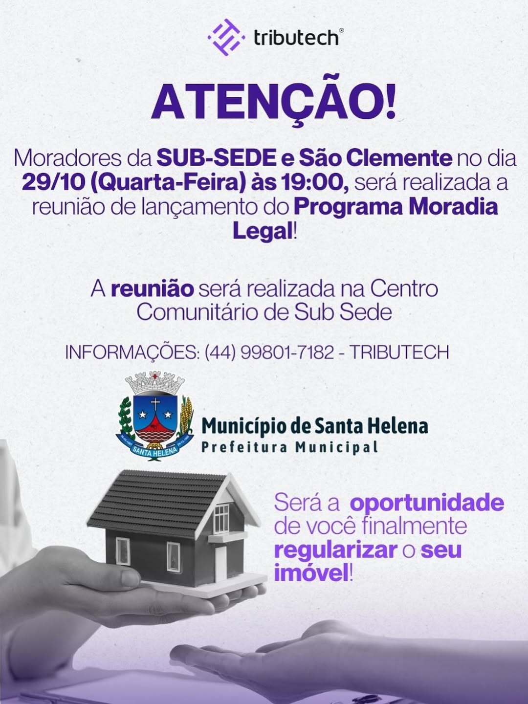 Santa Helena lança Programa Moradia Legal para regularização de imóveis