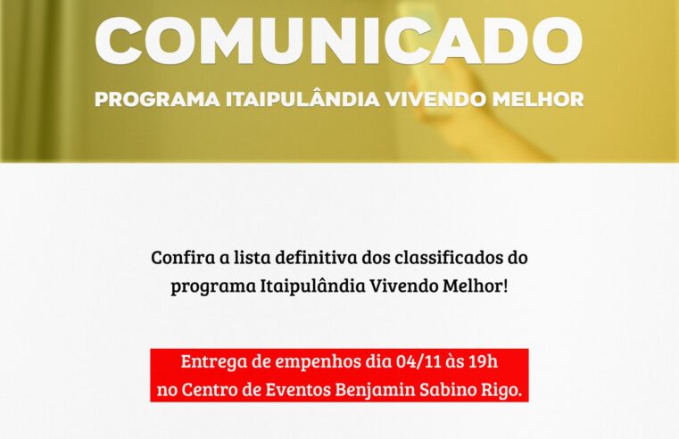 Lista definitiva do programa Itaipulândia Vivendo Melhor é divulgada
