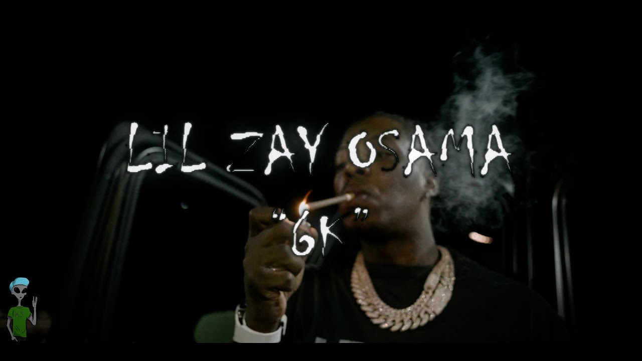 Lil Zay Osama “6K” (Official Music Video)
