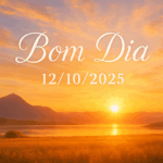 mensagem de bom dia 12/10/2025