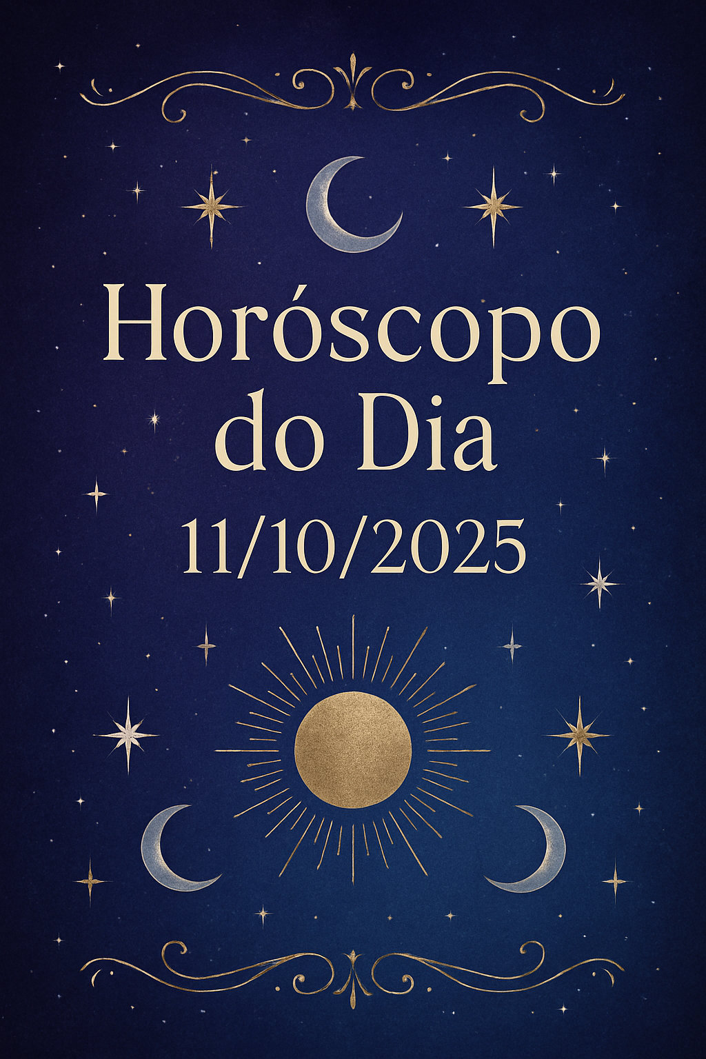 Horóscopo do Dia 11/10/2025: Desvende Seu Destino Astral!