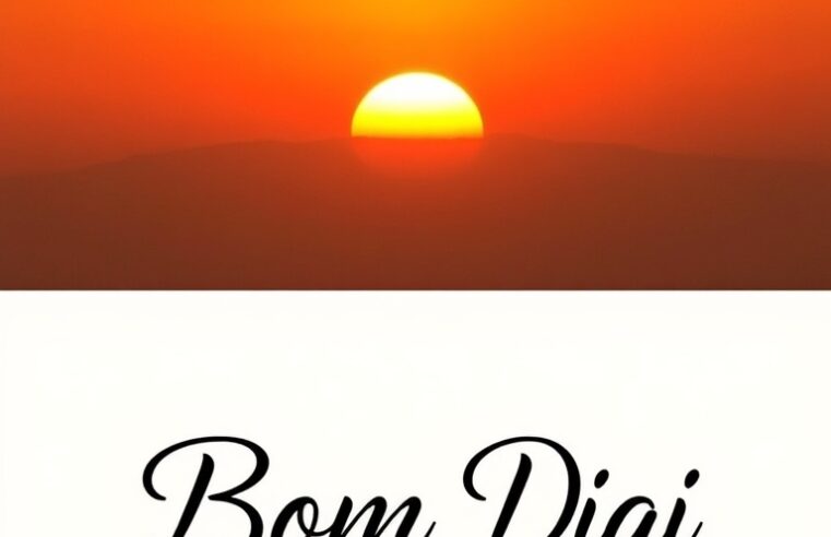 Bom Dia: Desperte com Motivação e Conquiste Seu Novo Dia!
