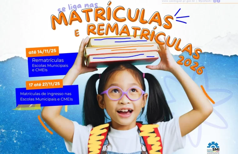 Matrículas e rematrículas 2026 em São Miguel do Iguaçu