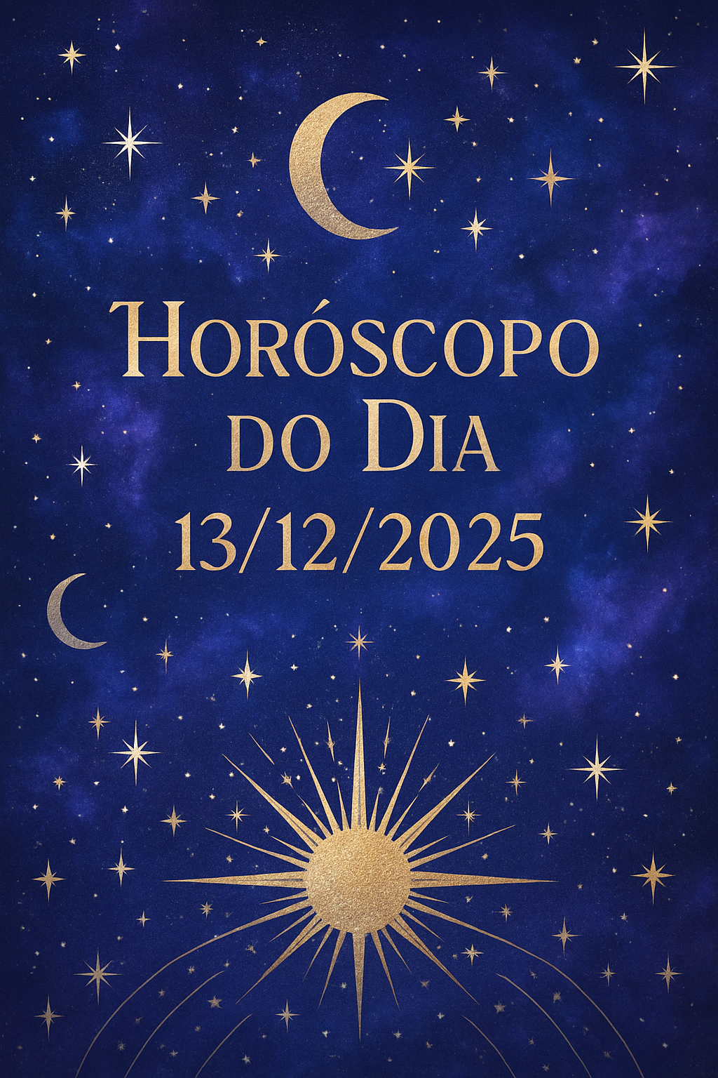 Desvende os Astros: Horóscopo Zen para 13/12/2025