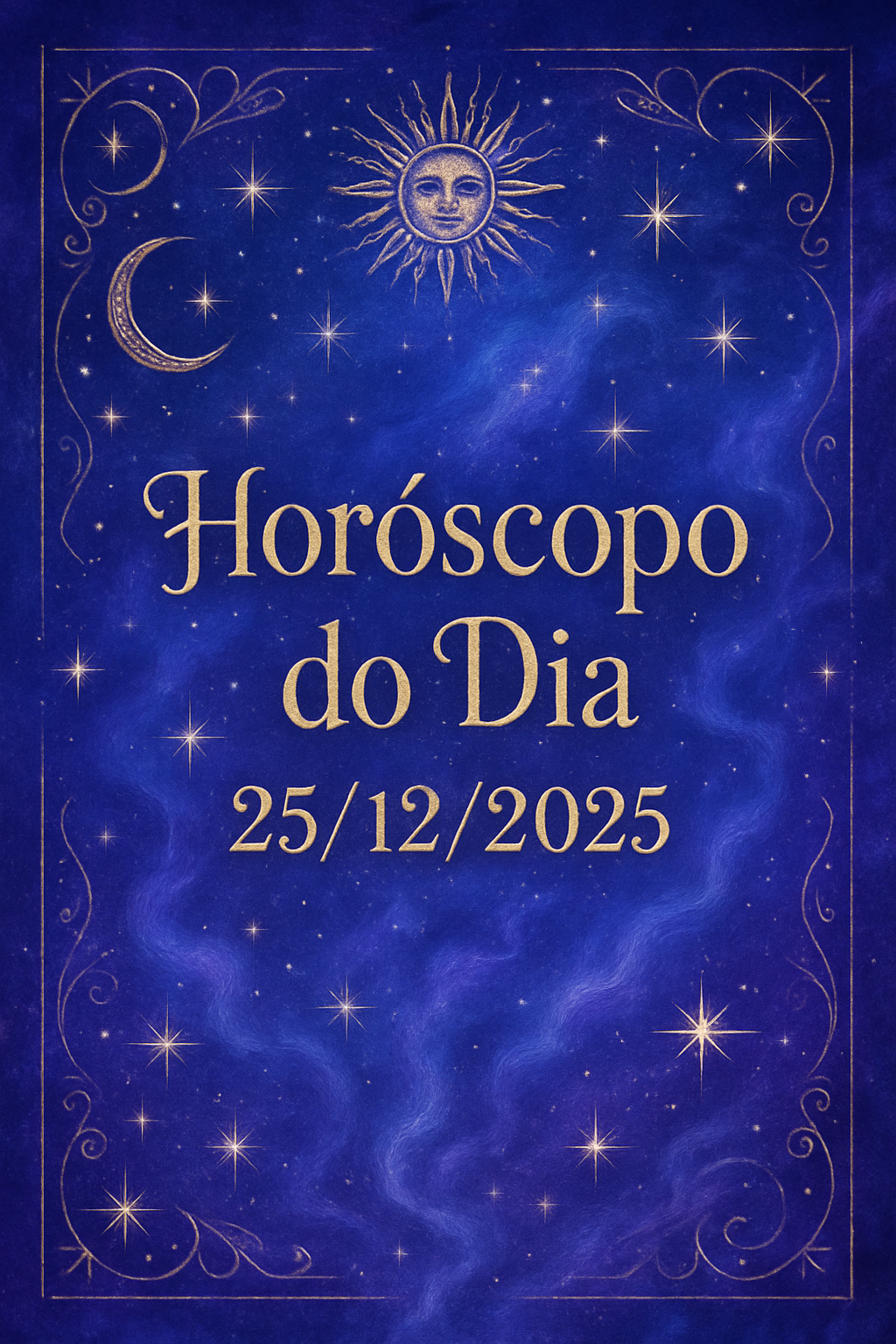 Horóscopo do Dia 25/12/2025: Celebre o Natal com as Estrelas!