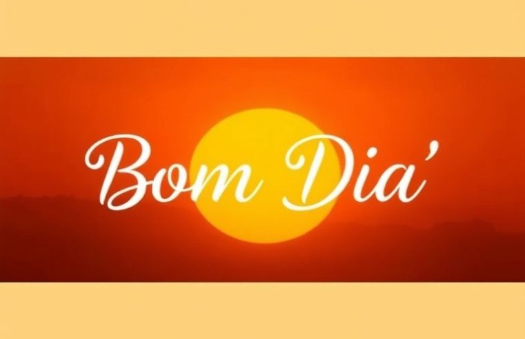 Bom Dia: Desperte Sua Motivação e Abrace um Novo Dia de Sucesso.