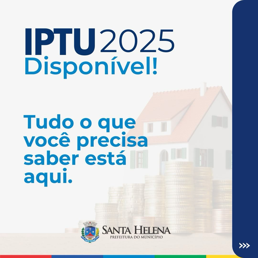 IPTU 2025: guias liberadas com desconto em Santa Helena