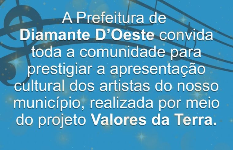Valores da Terra em Diamante D’Oeste promove noite cultural