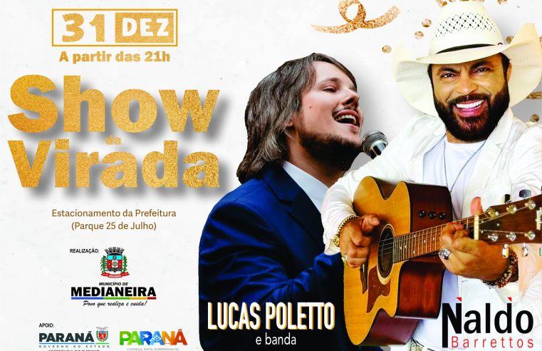 Show da Virada Medianeira 2026 promete Réveillon inesquecível
