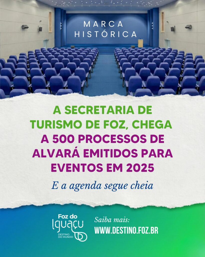 Turismo de eventos cresce em Foz do Iguaçu em 2025