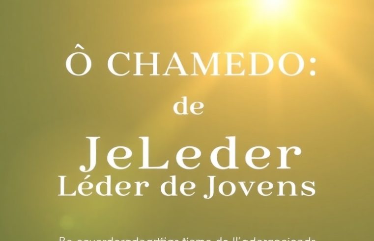 Devocional: O Chamado do Líder de Jovens