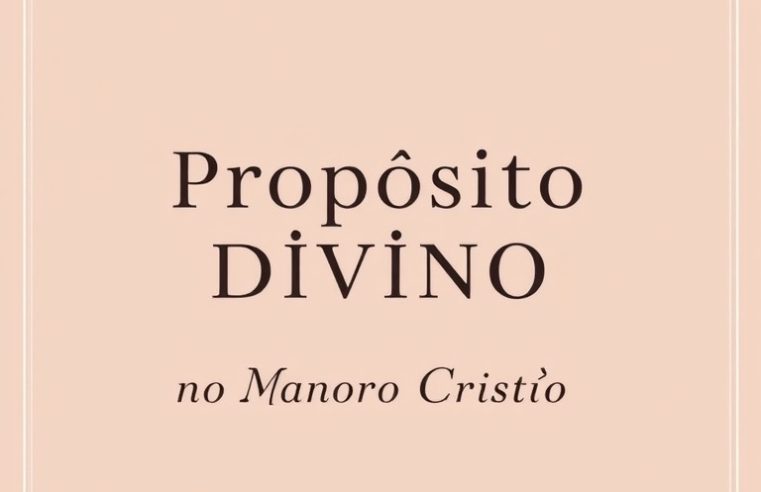 Devocional: Propósito Divino no Namoro Cristão