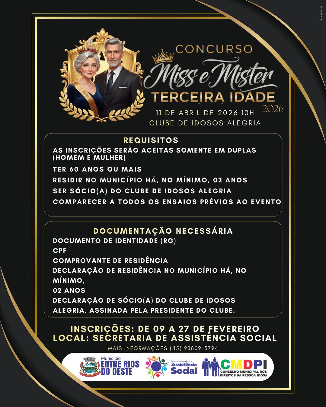 Miss e Mister Terceira Idade em Entre Rios do Oeste: Inscrições