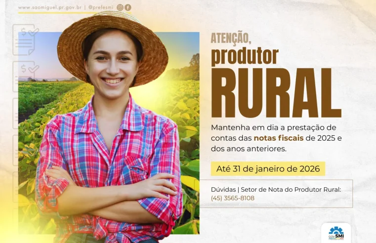 Nota do Produtor Rural: prazo final é 31 de janeiro de 2026
