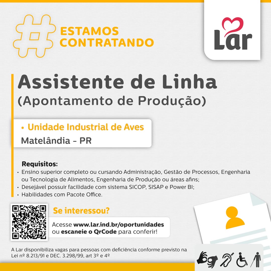 Vaga para Assistente de Linha em Matelândia na Lar Cooperativa