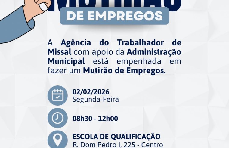 Mutirão de Empregos Missal 2026: Conquiste sua Vaga nesta Segunda