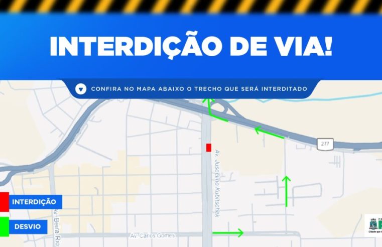 Avenida JK Foz do Iguaçu: Interdição Total Hoje (31/01); Veja Caminhos