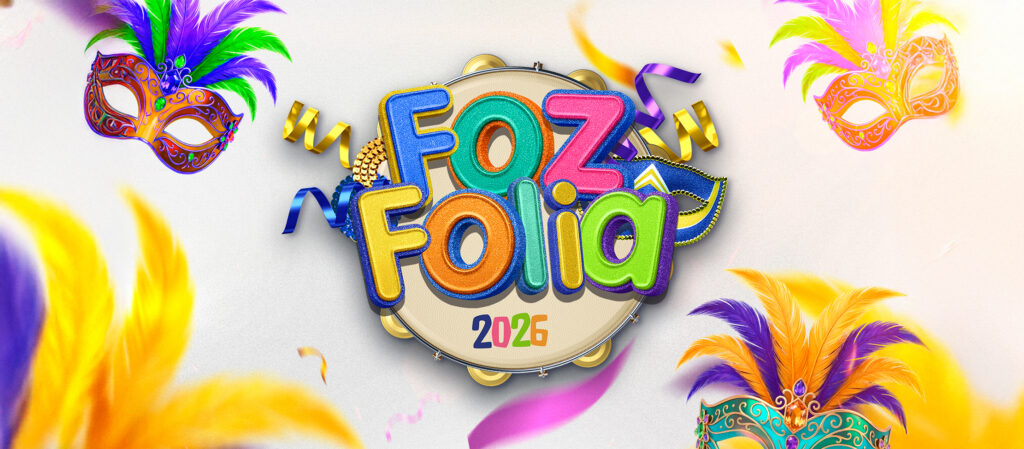 Carnaval Foz do Iguaçu 2026: Programação, Shows e Datas do Foz Folia