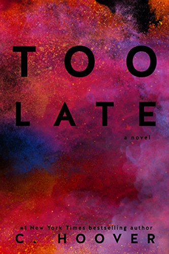 Livro Too Late: O lado sombrio de Colleen Hoover