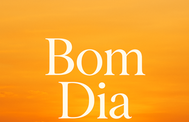 Bom Dia! Desperte Sua Energia para um Novo Dia de Sucesso e Realizações