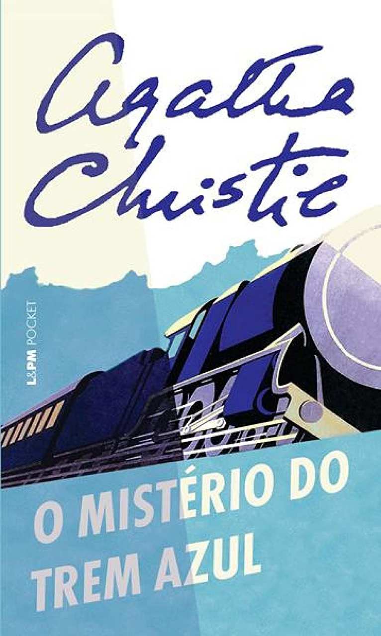 Livro O Mistério do Trem Azul: Poirot na Riviera Francesa