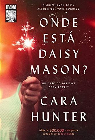 Onde Está Daisy Mason? Um suspense impossível de largar