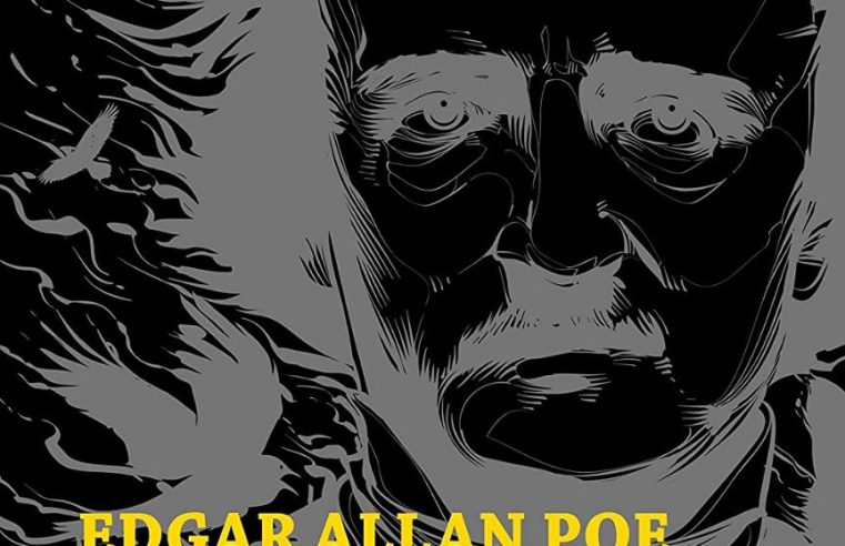 Edgar Allan Poe: A Vida Trágica e Genial do Mago do Terror