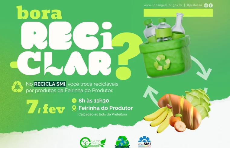 Recicla SMI: Troque recicláveis por vales na feira em São Miguel