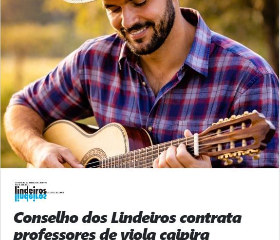 Salário de R$ 7 Mil! Lindeiros Abre Vagas para Professor de Viola Caipira