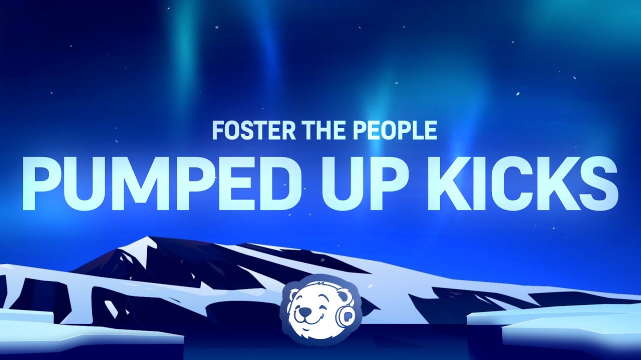 Foster The People – Pumped Up Kicks (Lyrics)