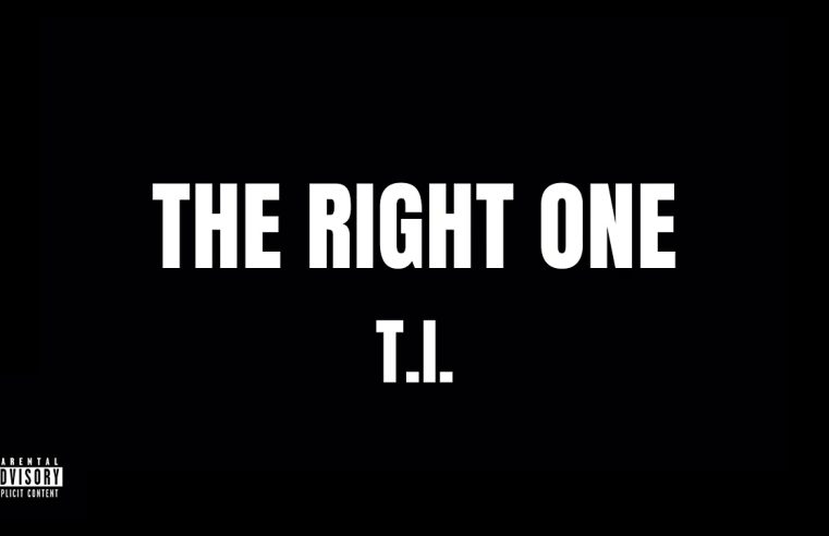 T.I. – The Right One (Official Audio)