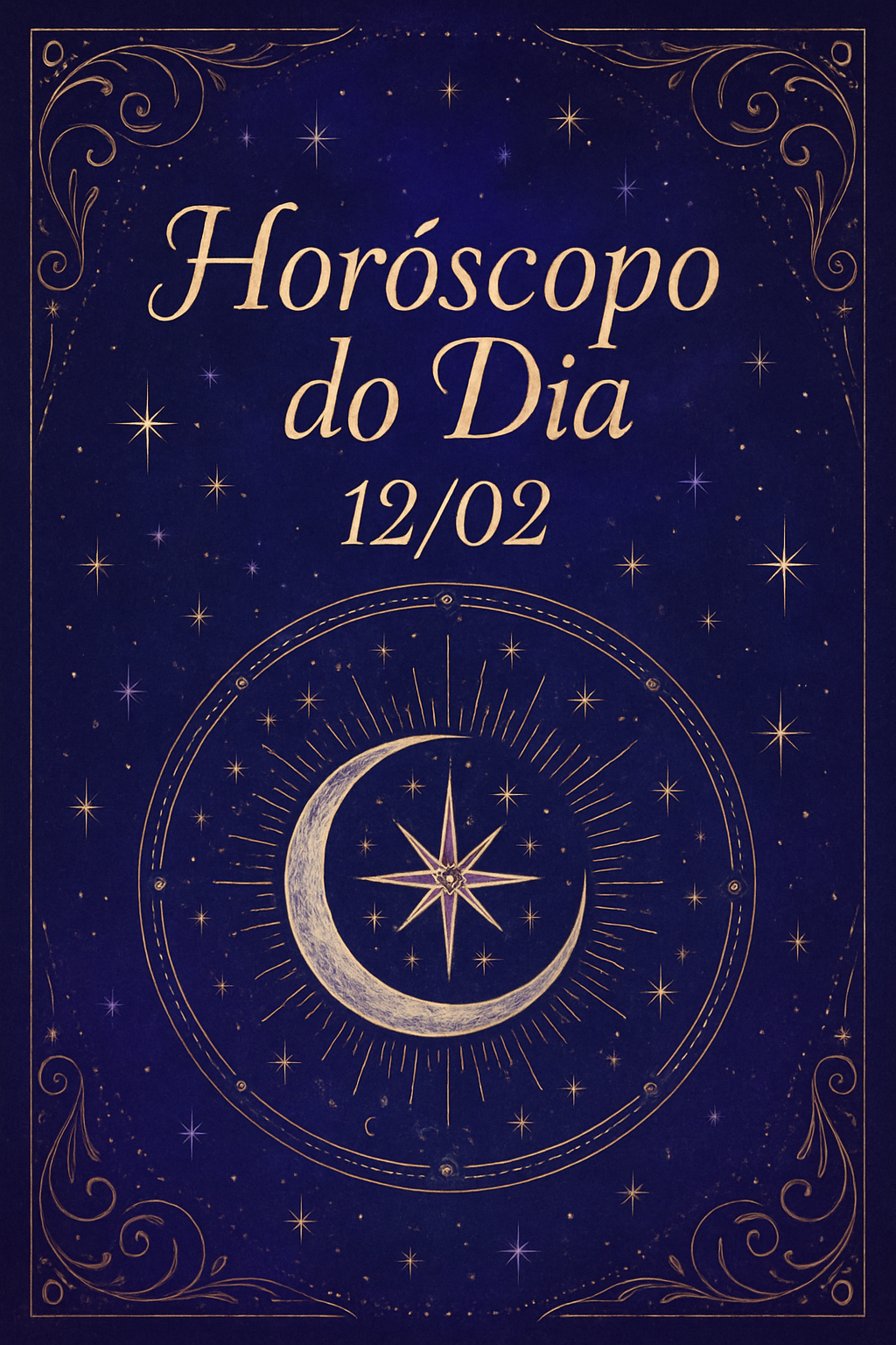 Horóscopo Zen do Dia 12/02: Desvende os Astros e Sinta a Harmonia