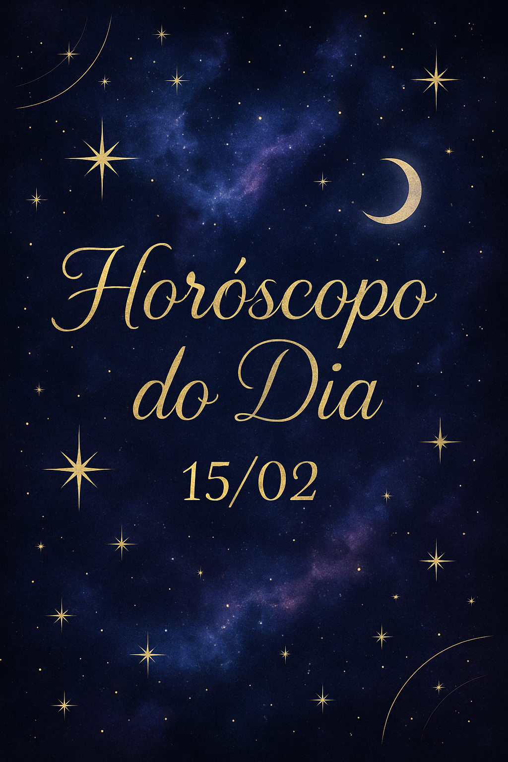 Horóscopo Zen: Sinais do Universo para o Dia 15 de Fevereiro