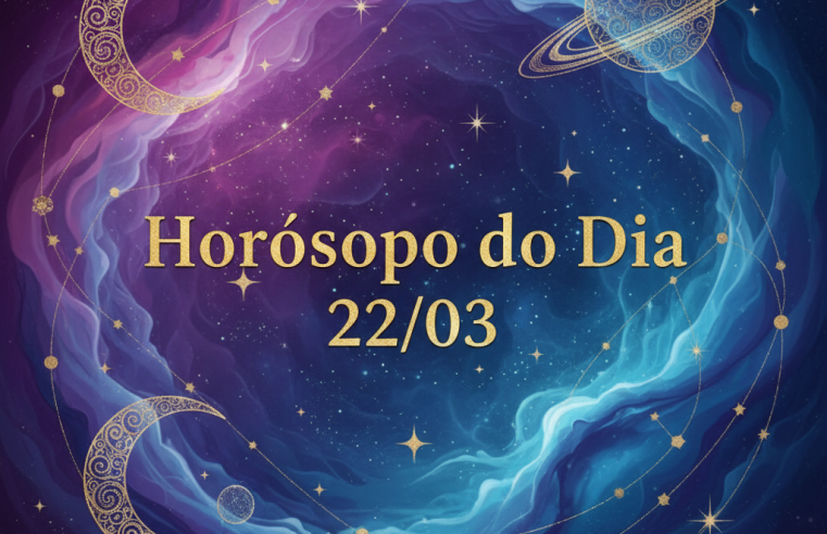 Horóscopo Zen: Mensagens Cósmicas para o Dia 22/03