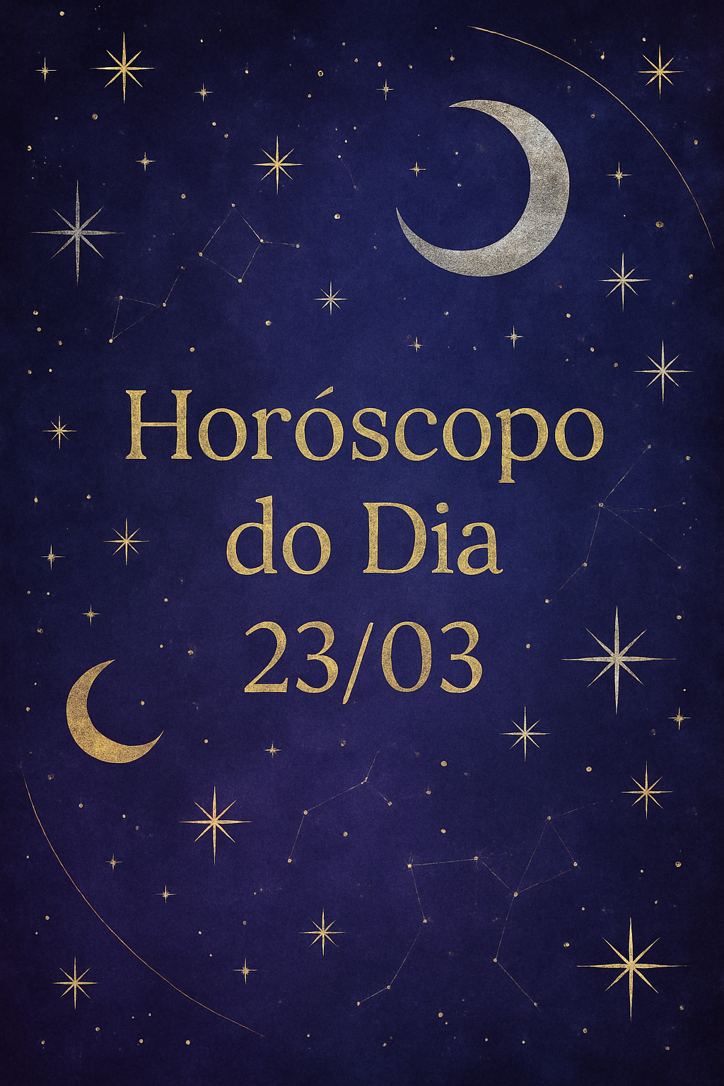 Horóscopo Zen do Dia 23/03: Harmonize Seu Caminho Cósmico