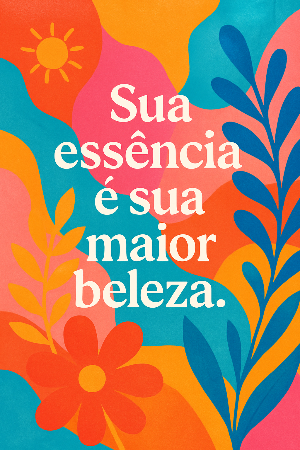 Desperte Sua Autoestima e Tenha um Dia Incrível!