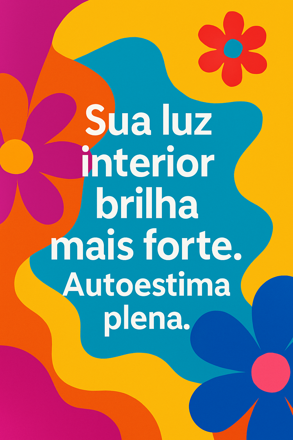 Autoestima: A Chave Para Uma Vida Plena e Cheia de Realizações