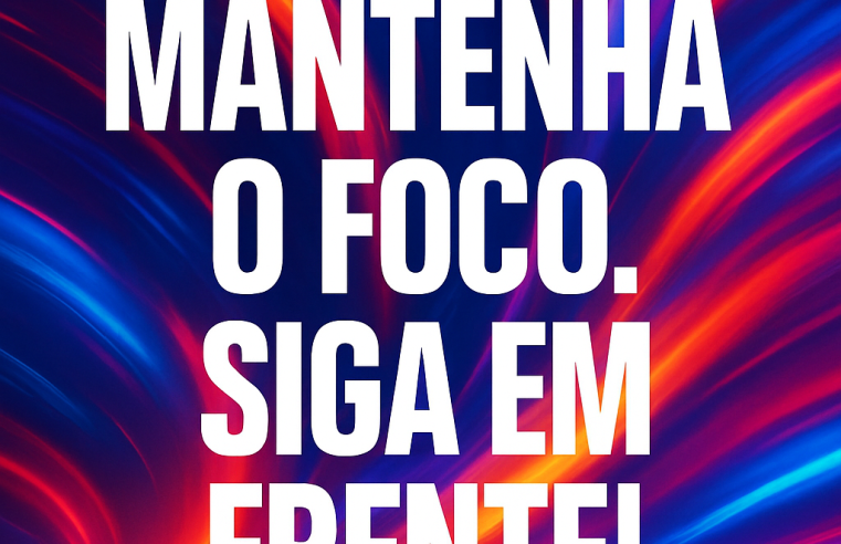 Foco: Desvende o Poder da Concentração e Alcance a Vitória