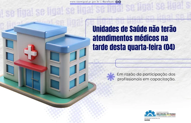 Atendimento médico em São Miguel do Iguaçu sofre alteração dia 04