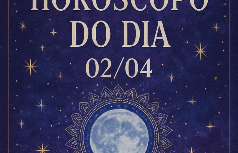 Horóscopo Zen do Dia 02/04: Desvende as Energias Cósmicas!