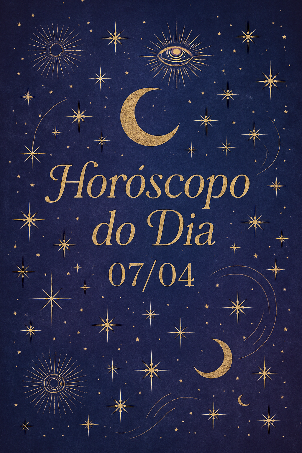 Sinfonia Cósmica: Seu Horóscopo Zen para 07/04 – Desvende os Astros!