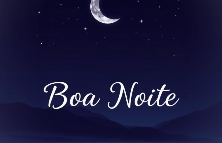 Mensagem de Boa Noite para hoje, 12 de Abril de 2026: Gratidão pelo Hoje