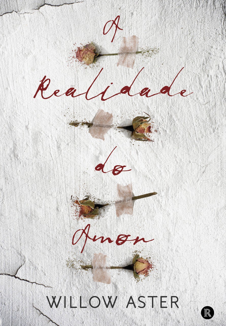 A Realidade do Amor: Vale a pena lutar por um sentimento?