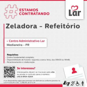 Vaga para Medianeira (PR)
Oportunidade para Zeladora - Refeitório, no Centro Administrativo Lar.
Se interessou?
Interessados devem se inscrever pel